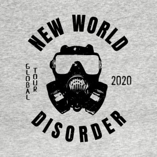 Antisocial New World Disorder Liberal Protest Vote T-Shirt